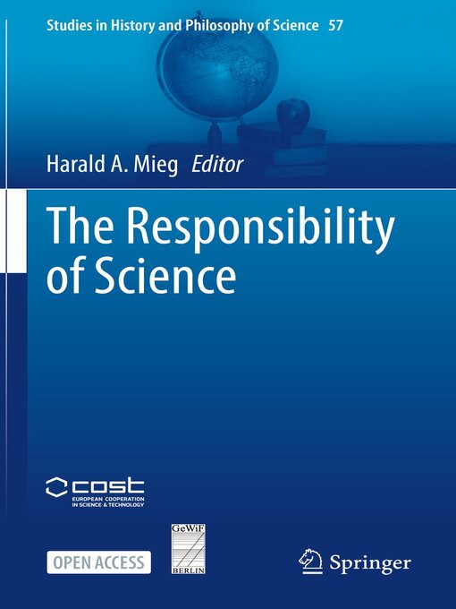 Title details for The Responsibility of Science by Harald A. Mieg - Available